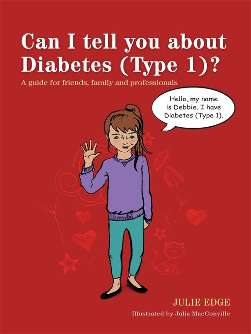Cover image for Can I tell you about Diabetes (Type 1)?